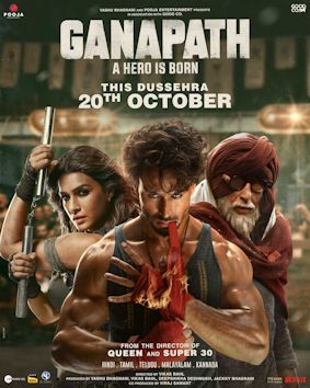 Ganapath - The MovieFlix Pro Review