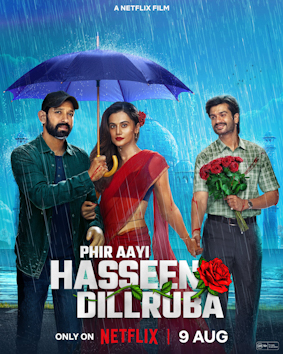 Phir Aayi Hasseen Dillruba - The MovieFlix Pro Review, Cast & Rating